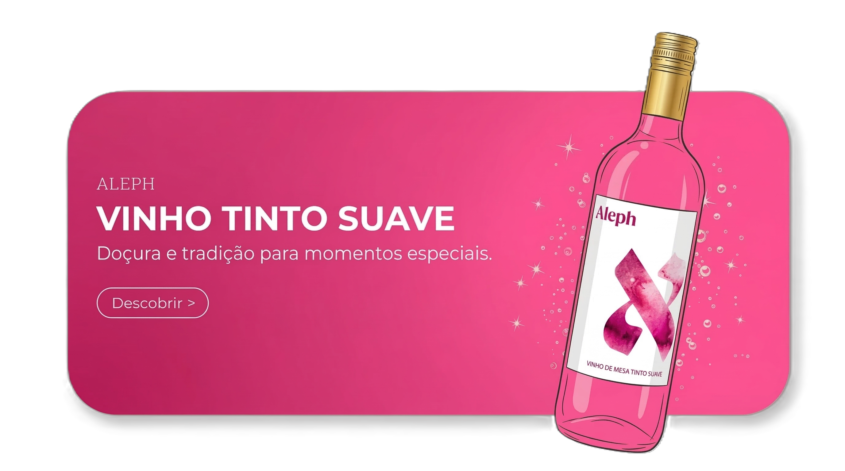 Vinho Tinto Suave - Aleph - Doçura e tradição para momentos especiais